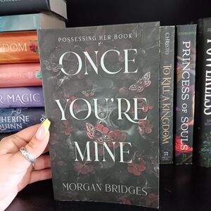 Once You're Mine Book by Morgan Bridges First Edition